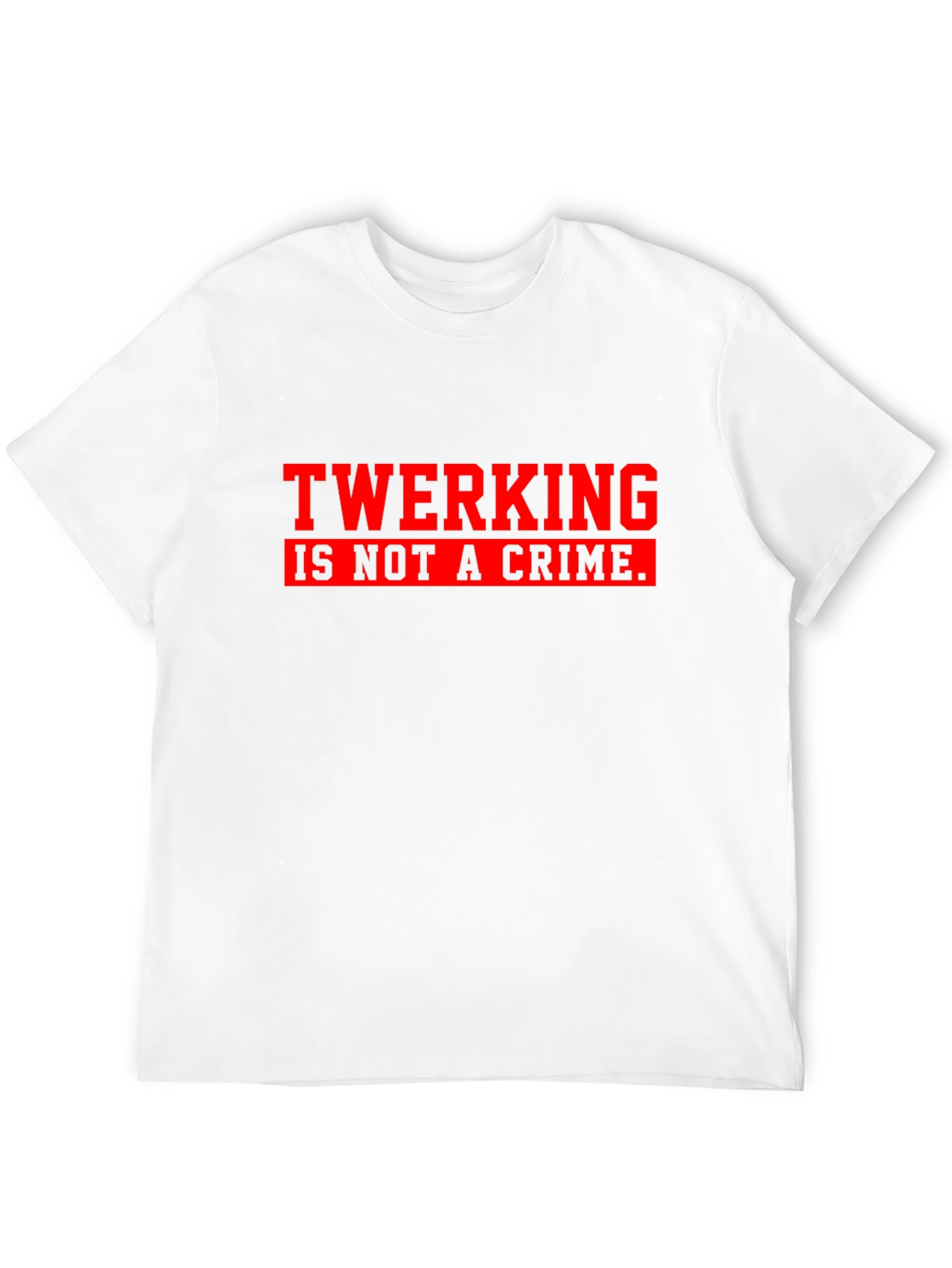 Twerking Is Not a Crime Graphic Tee - Black
