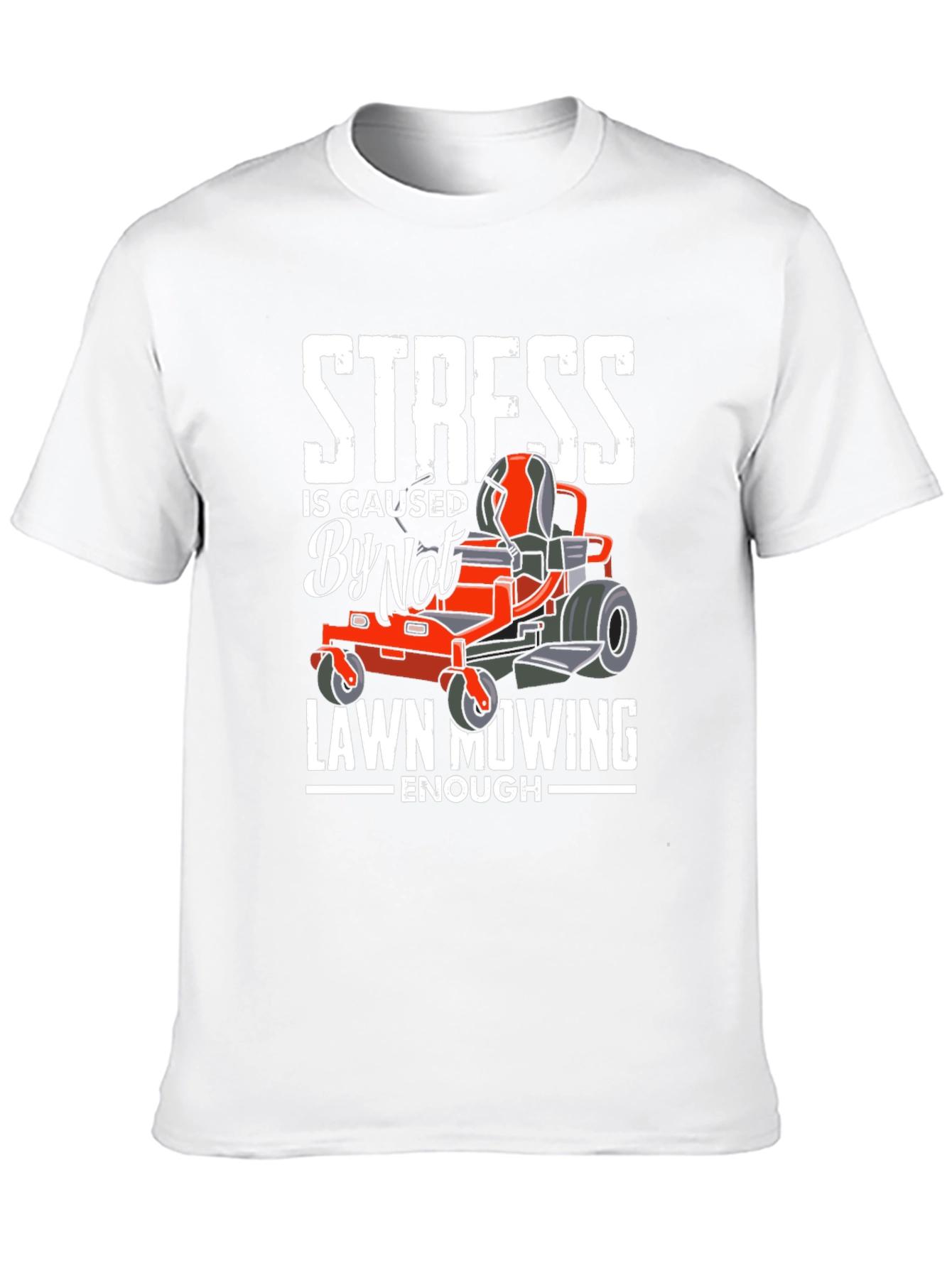 Funny Lawn Mowing T-Shirt for Stress Relief