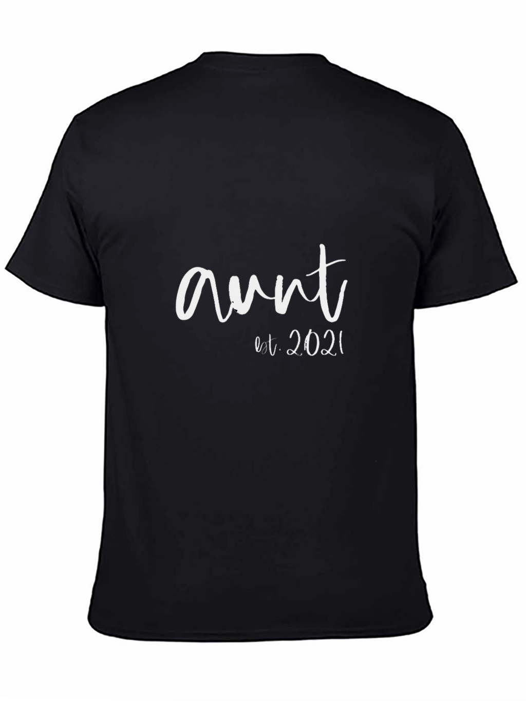 Aunt Est. 2021 T-Shirt