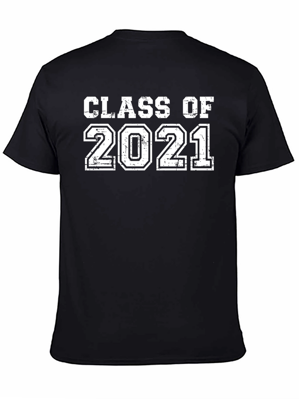 Class of 2021 Graphic Tee - Unisex Black T-Shirt