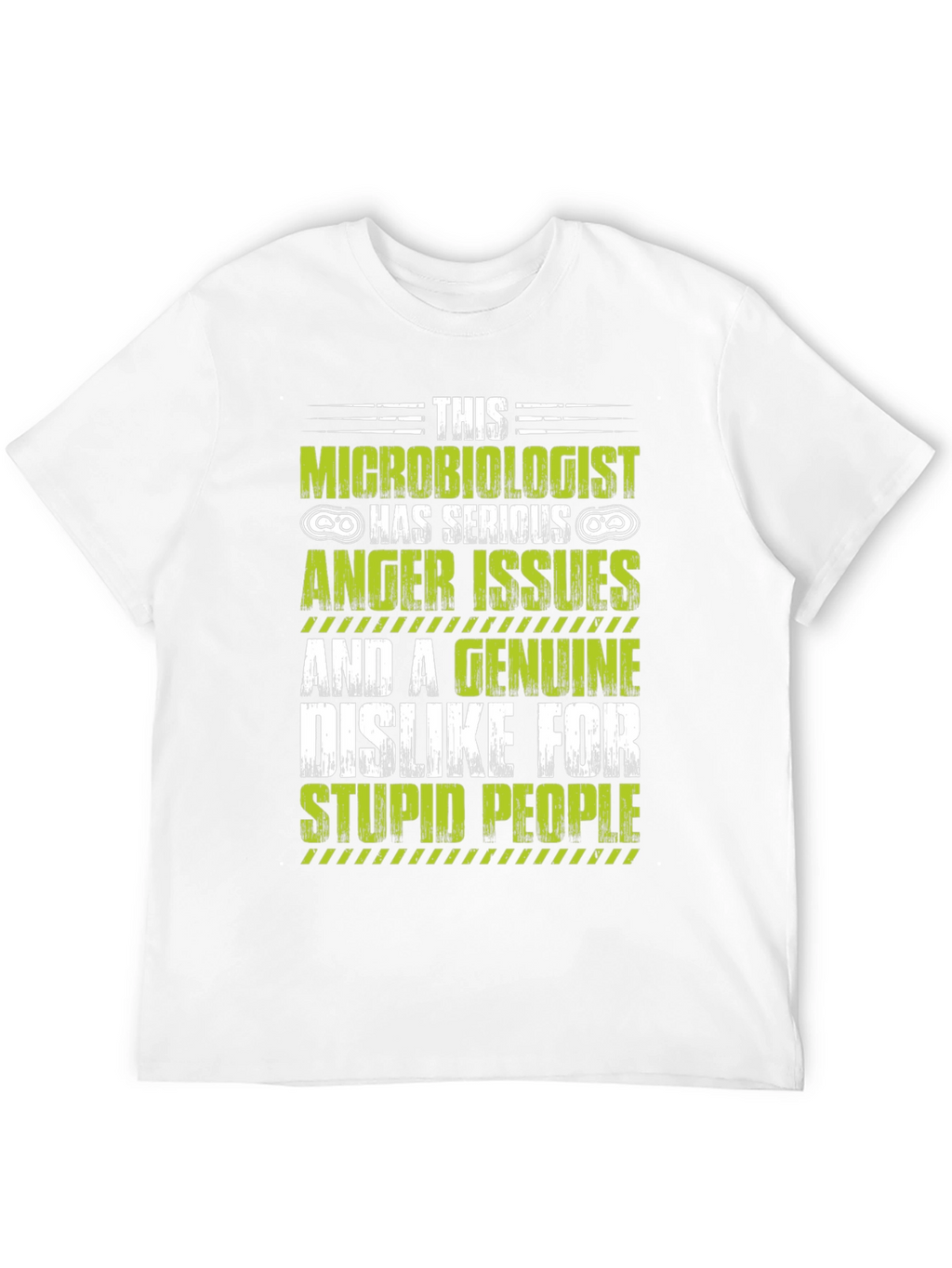 Microbiologist Anger Issues Graphic T-Shirt