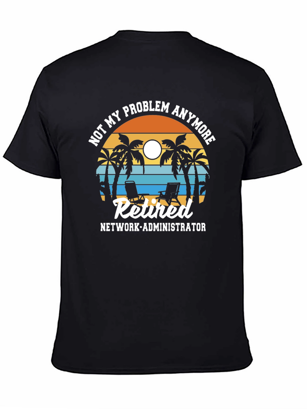 Retired Network Administrator T-Shirt