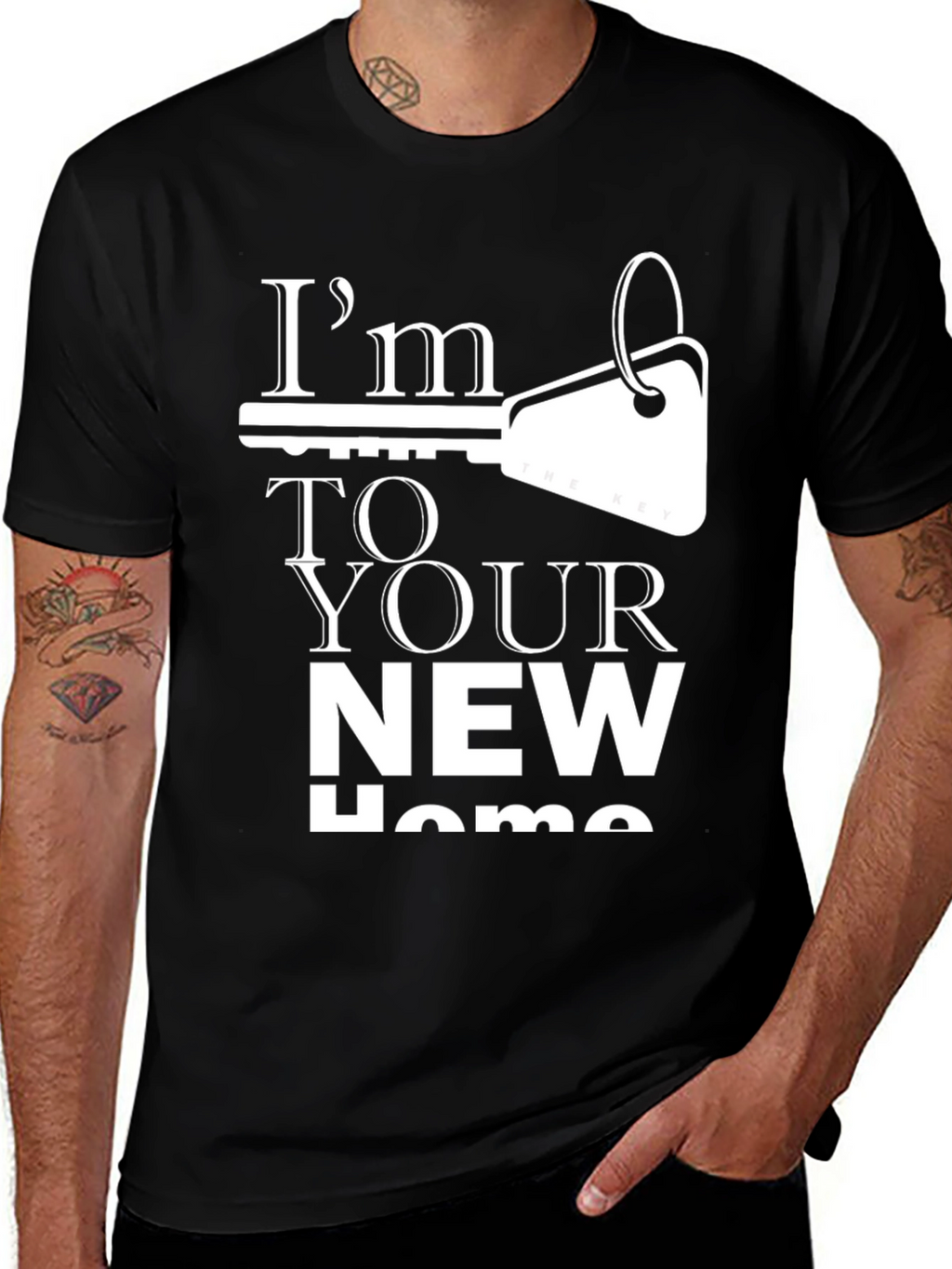 Im The Key To Your New Home T-Shirt