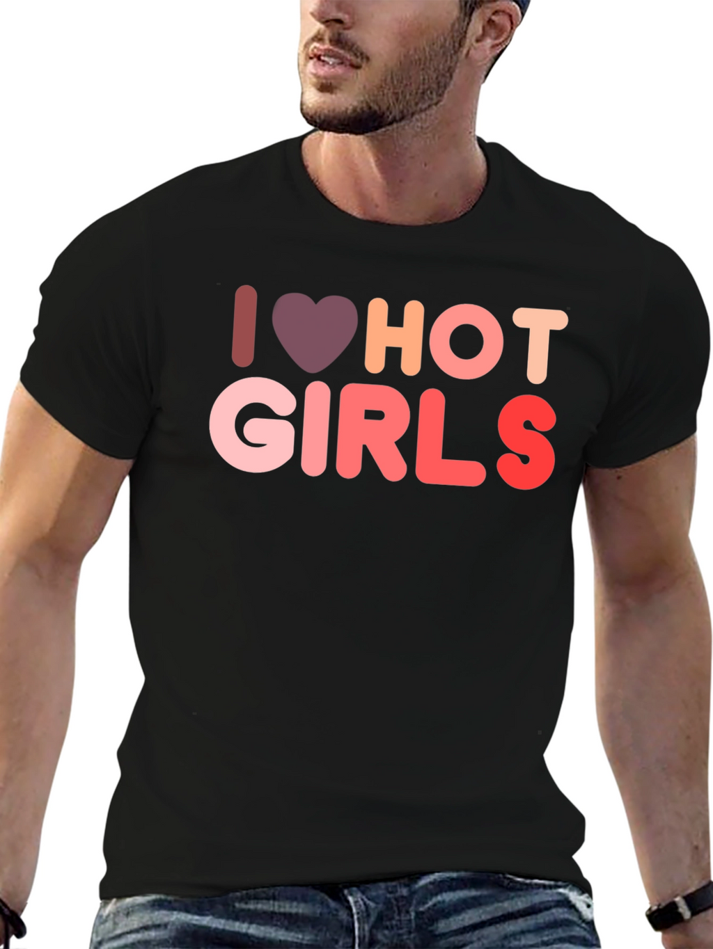 I Love Hot Girls Graphic Tee Shirt