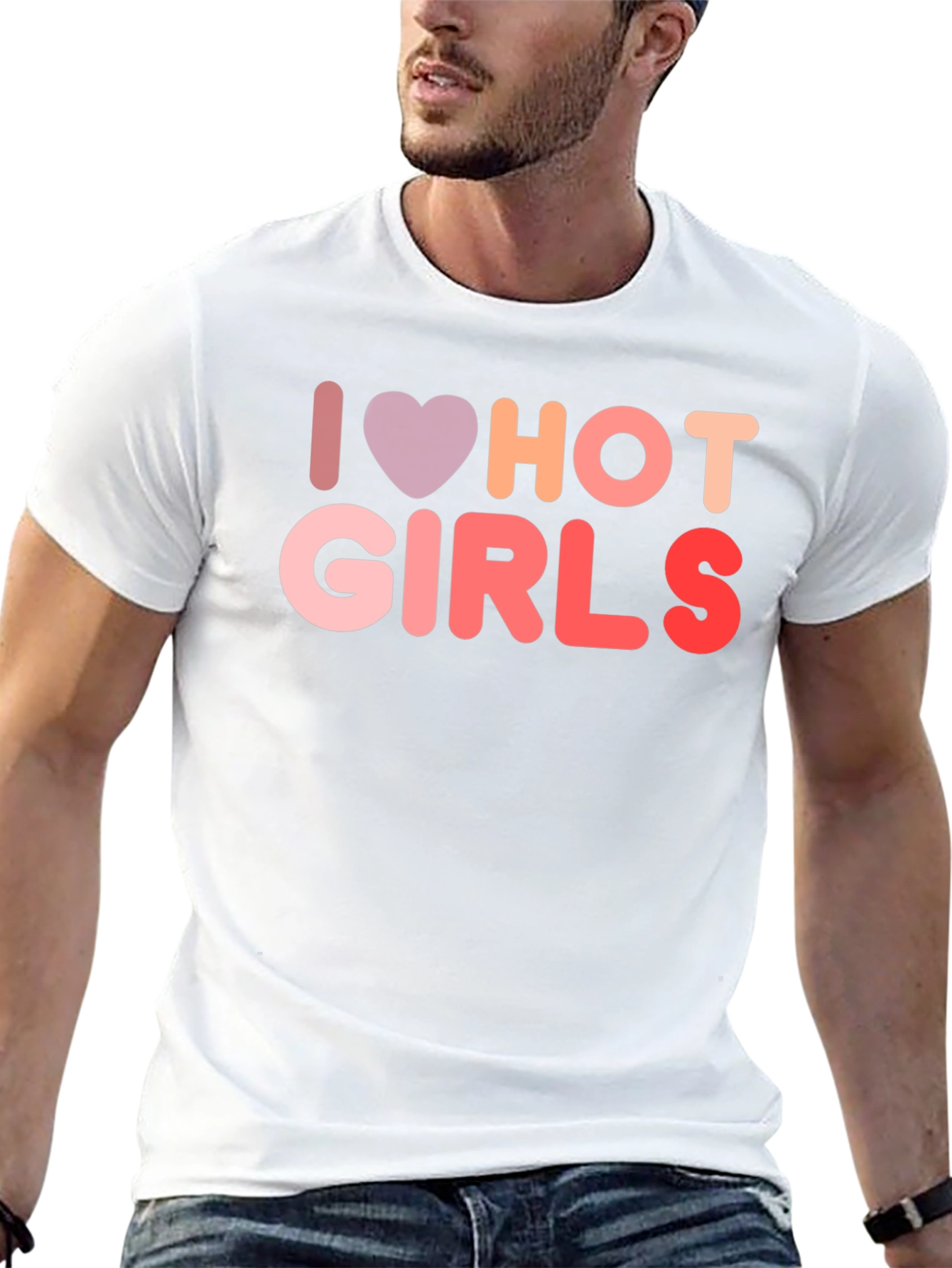I Love Hot Girls Graphic Tee Shirt