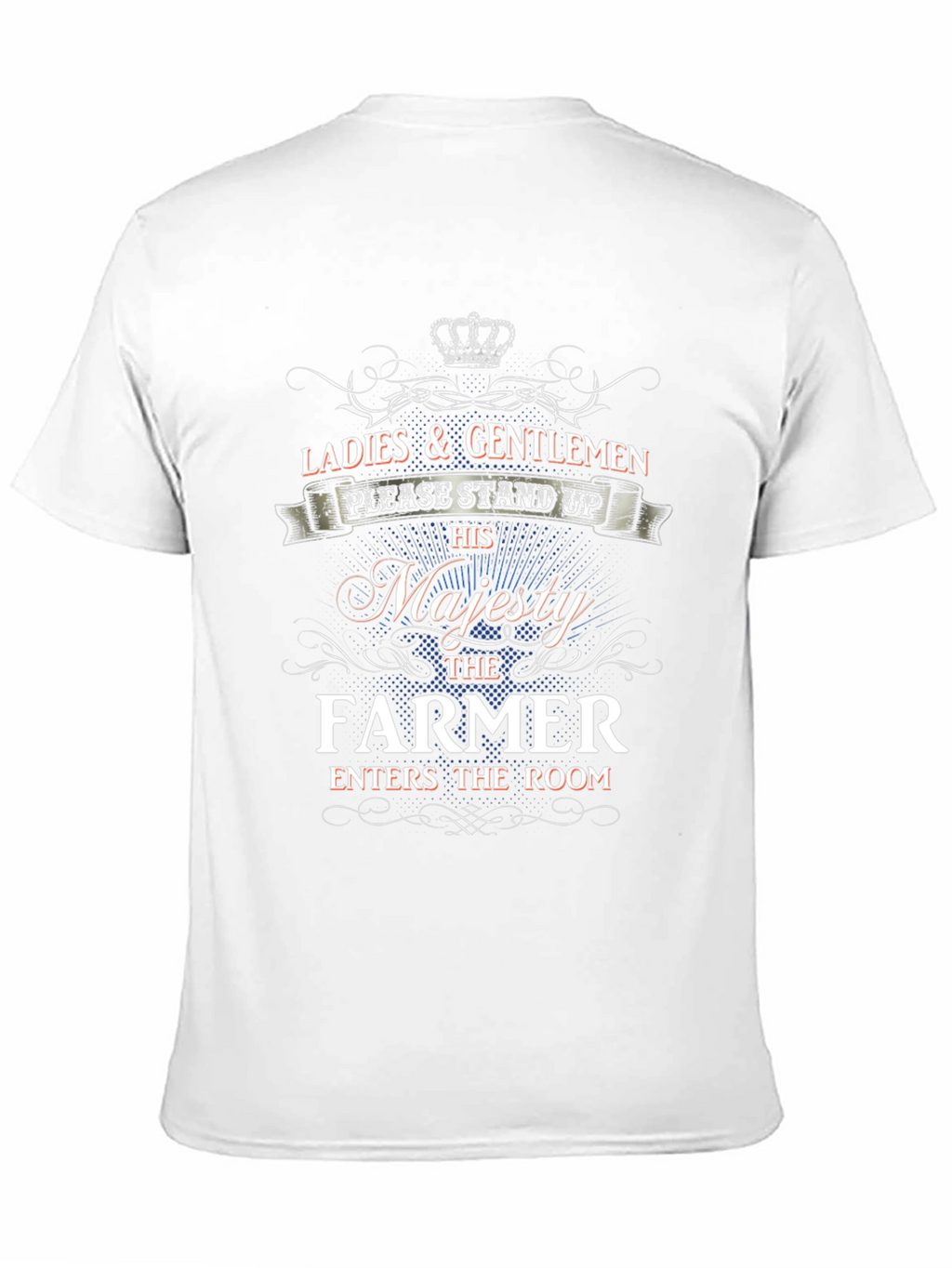 Majesty Farmer T-Shirt - Novelty Graphic Tee