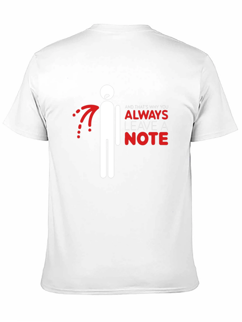 Always Leave a Note Graphic T-Shirt