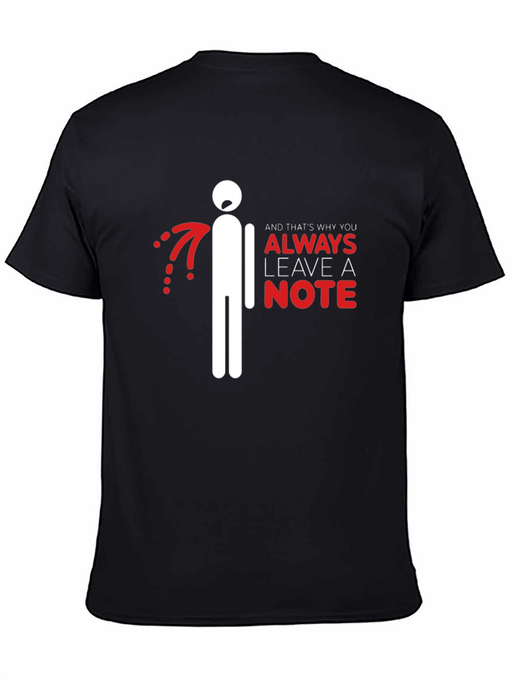 Always Leave a Note Graphic T-Shirt