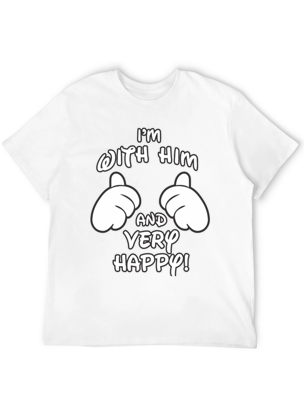 Funny Matching Couple Im With Him T-Shirt
