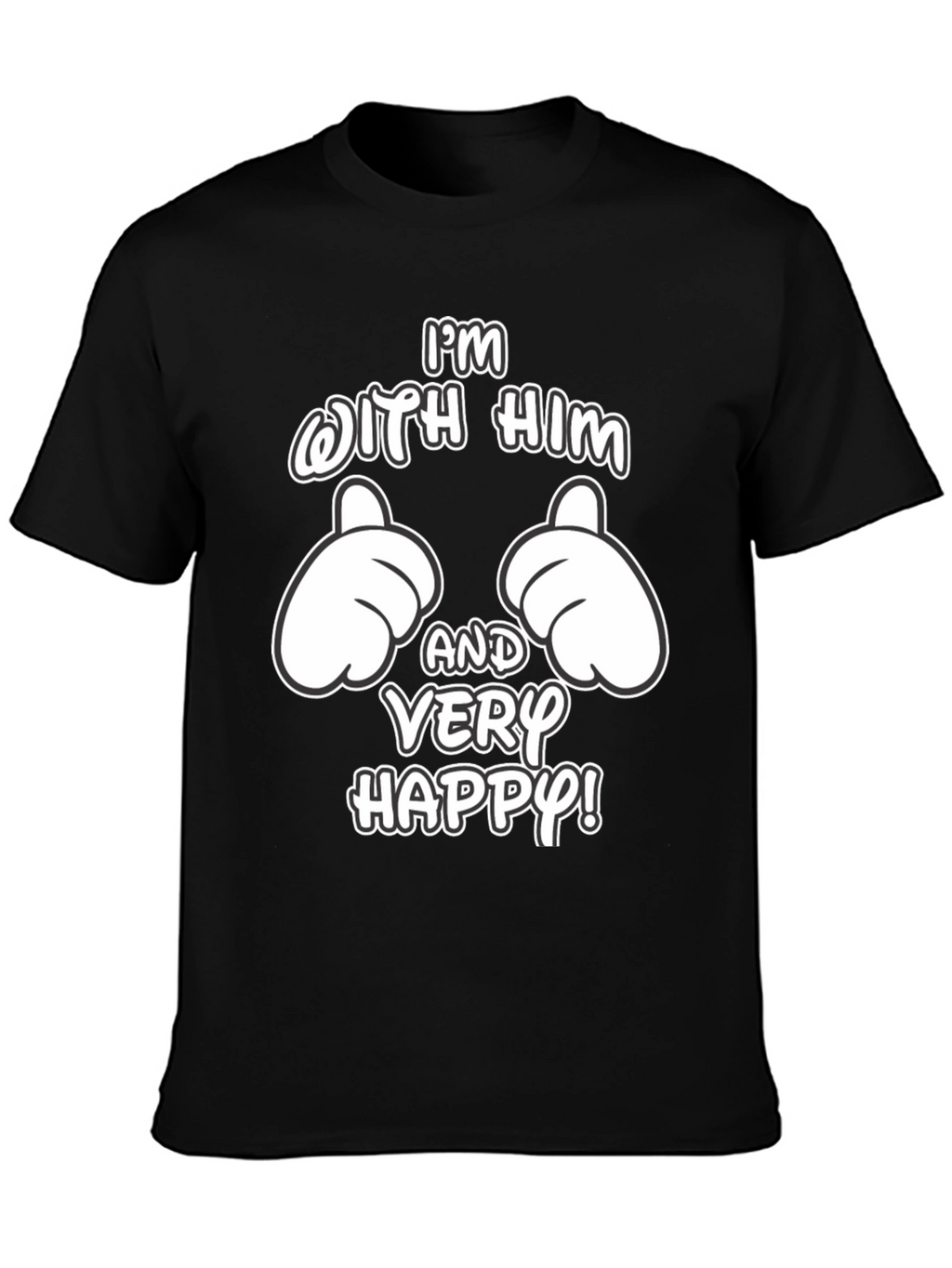 Funny Matching Couple Im With Him T-Shirt
