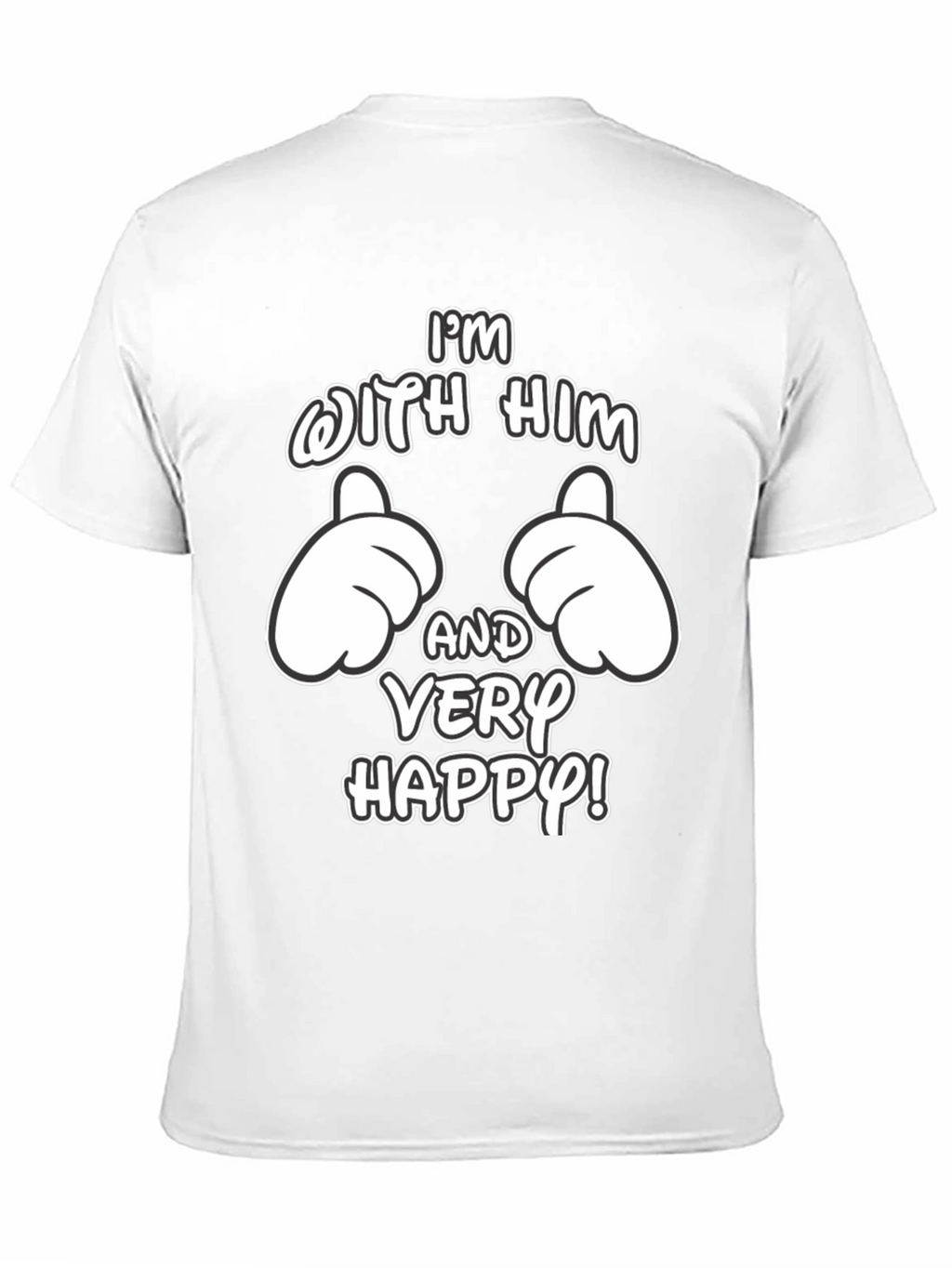 Funny Matching Couple Im With Him T-Shirt