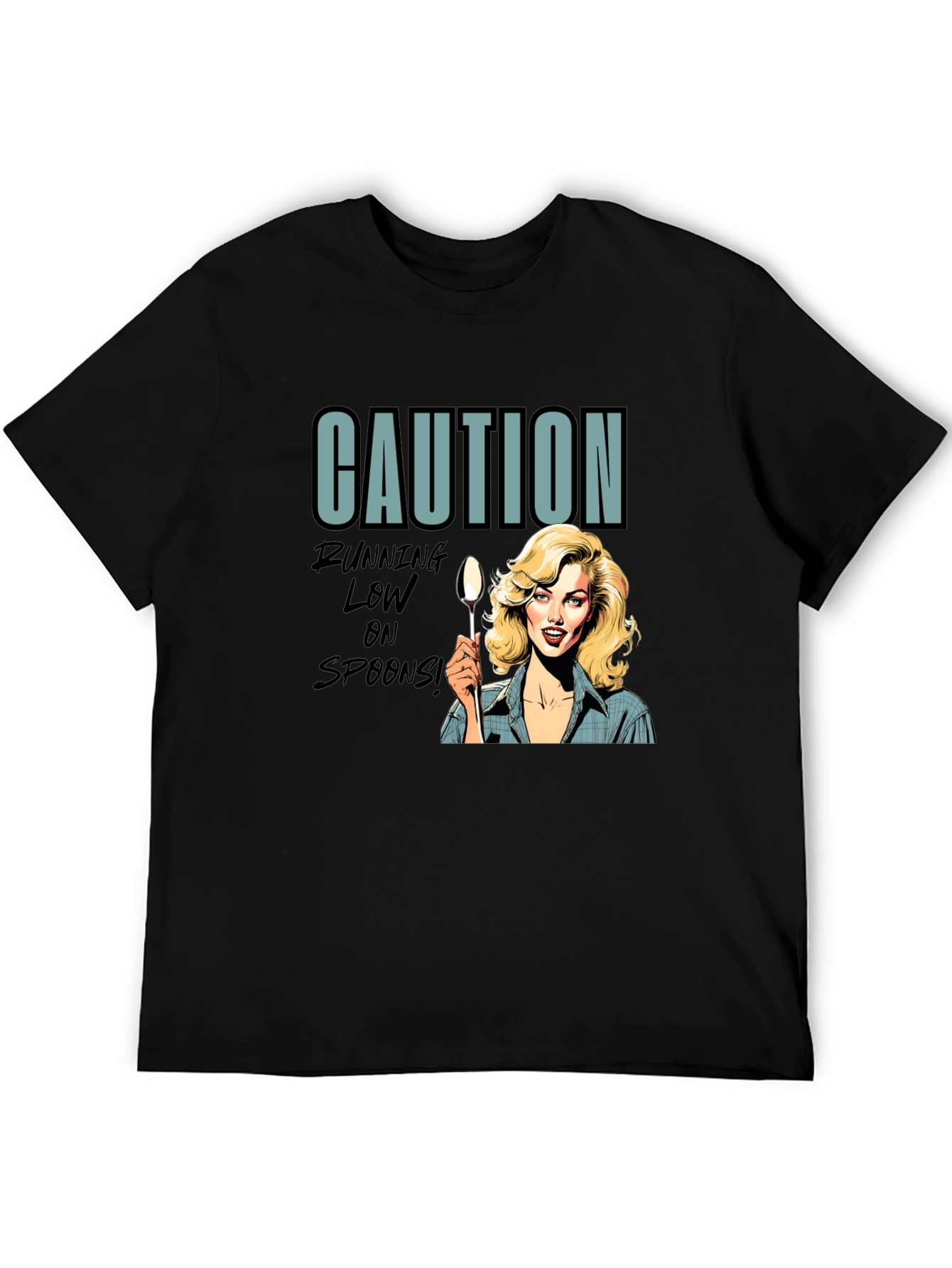 Caution Running Low On Spoons T-Shirt