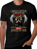 I Would Rather Stand with God T-Shirt