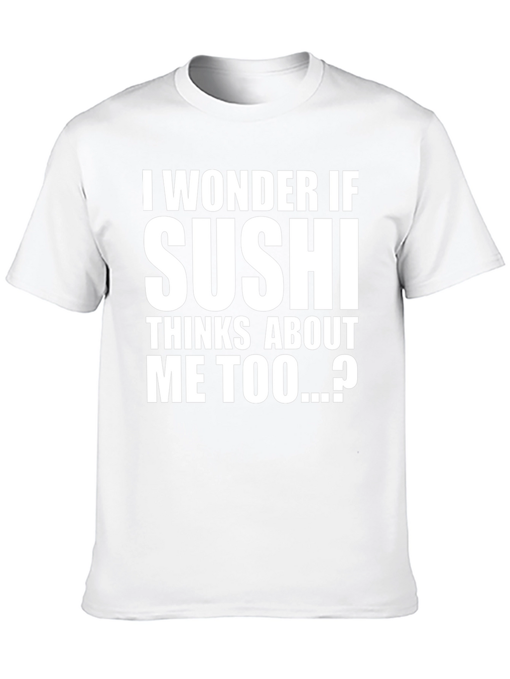 Sushi Lover Funny Graphic T-Shirt