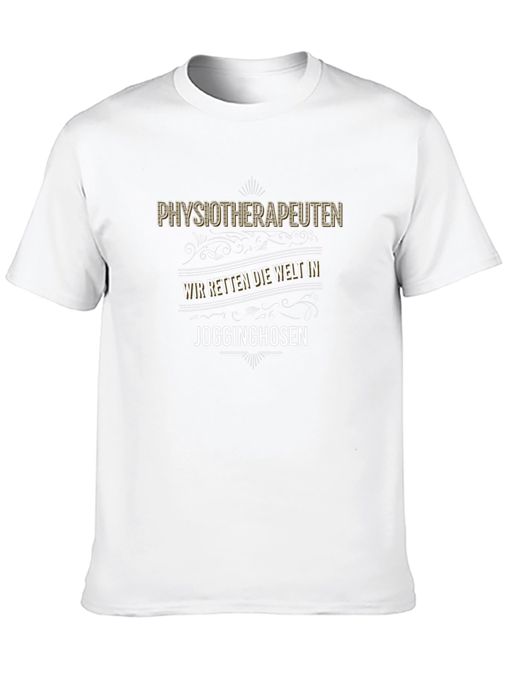 Physiotherapeuten Jogginghosen Graphic T-Shirt