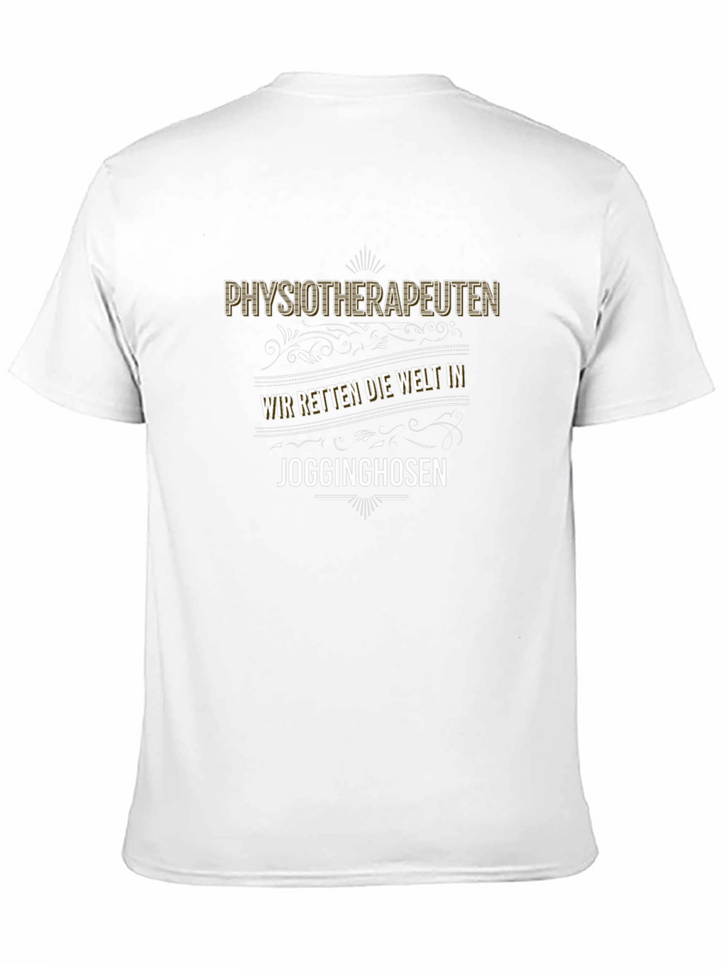Physiotherapeuten Jogginghosen Graphic T-Shirt