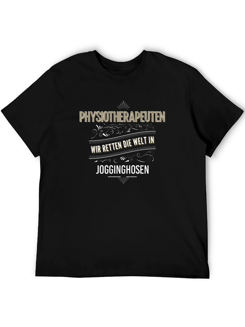 Physiotherapeuten Jogginghosen Graphic T-Shirt
