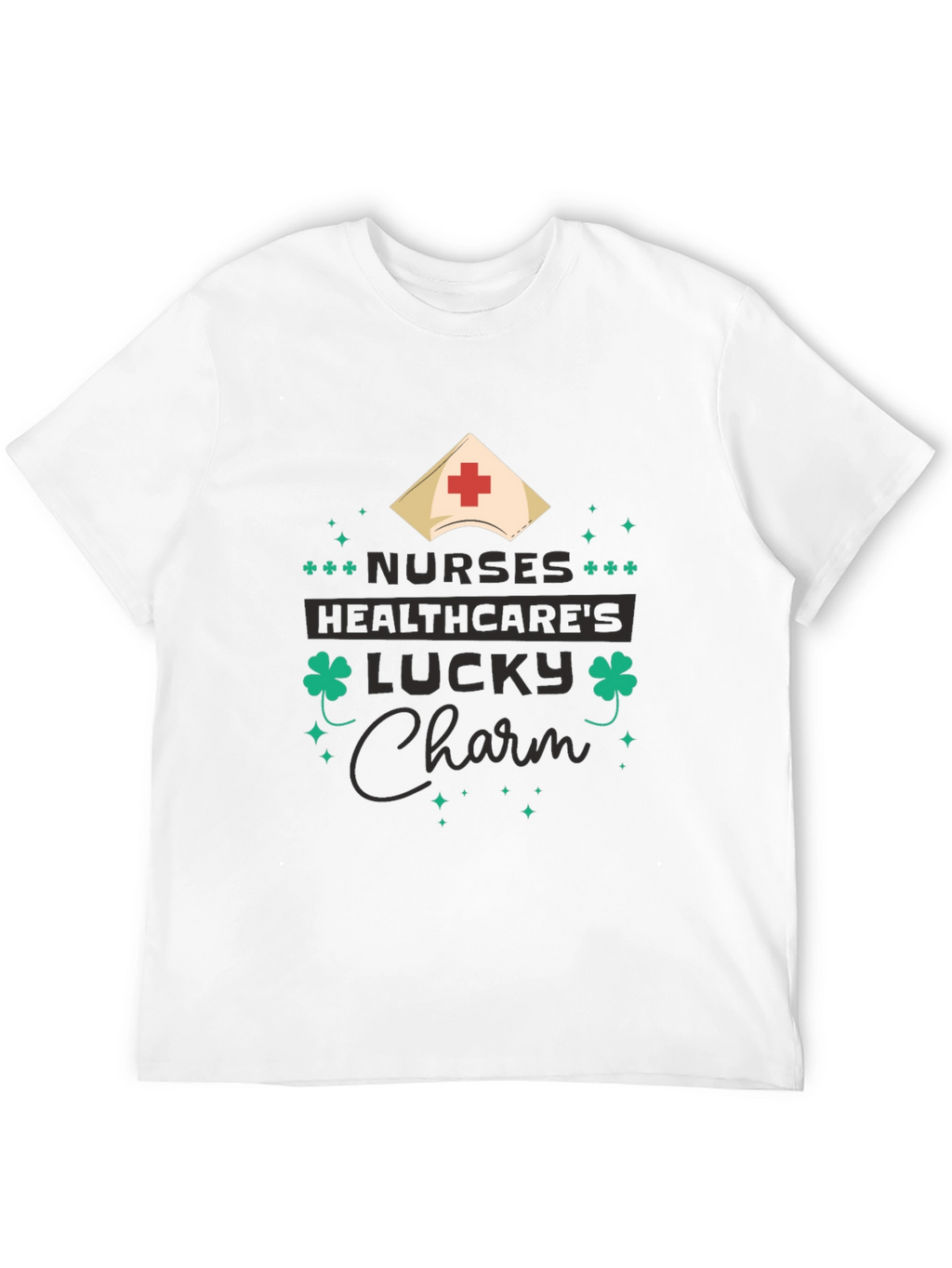Nurses Healthcares Lucky Charm St. Patricks Day T-Shirt