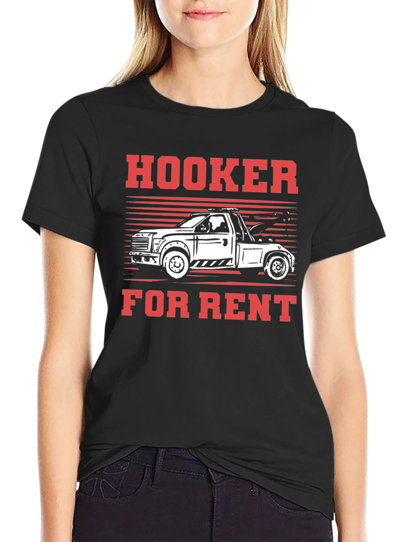 Hooker For Rent Funny Tow Truck T-Shirt