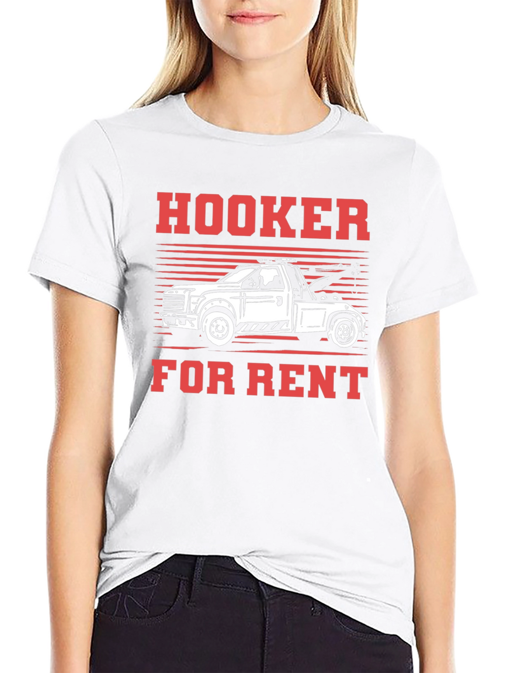 Hooker For Rent Funny Tow Truck T-Shirt