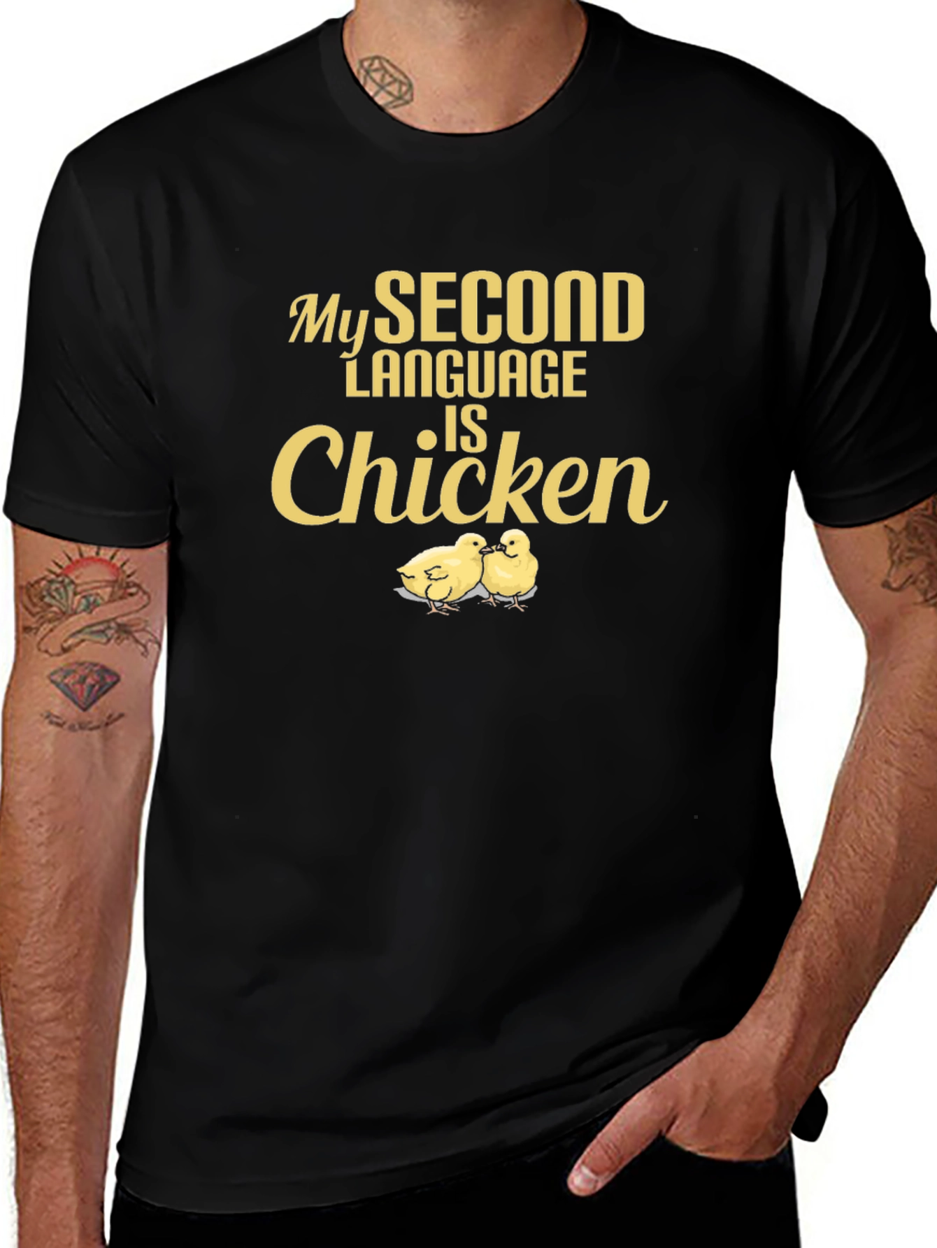 My Second Language is Chicken - Funny T-Shirt