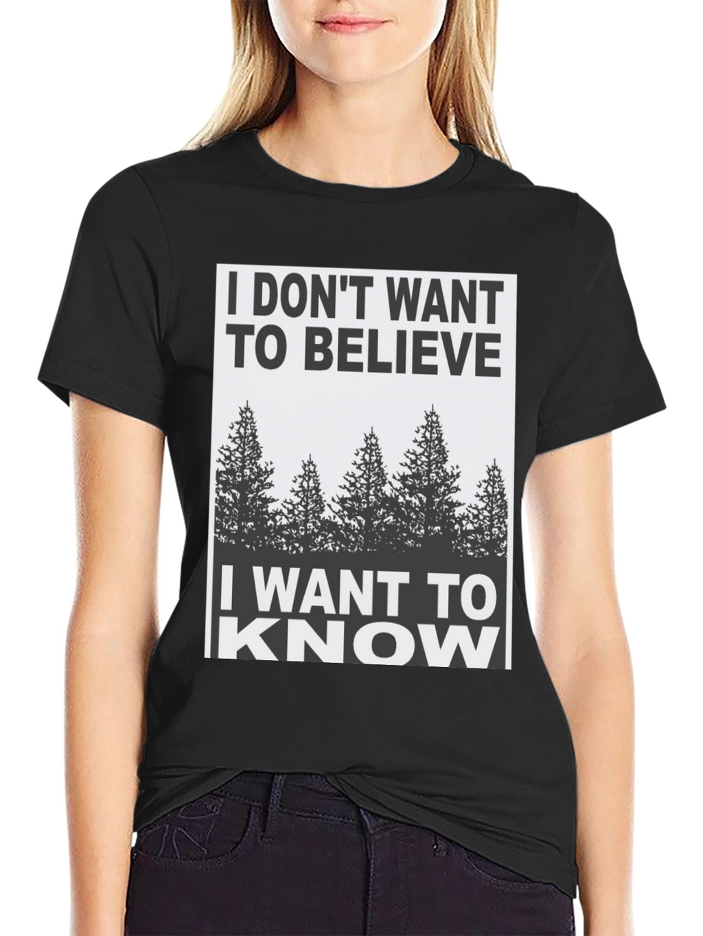 I Dont Want to Believe Graphic Tee
