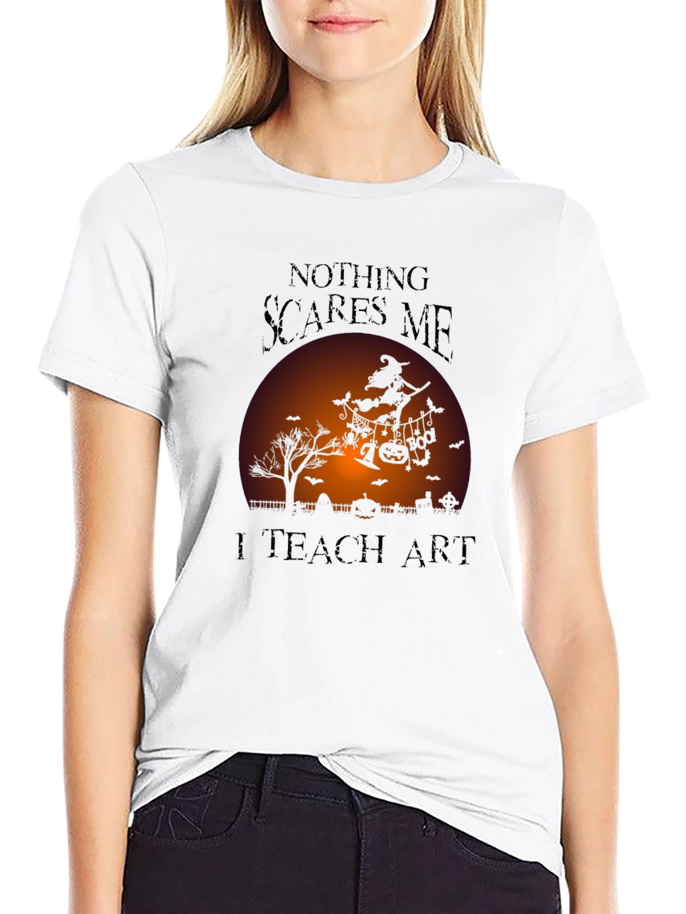Nothing Scares Me I Teach Art Halloween T-Shirt