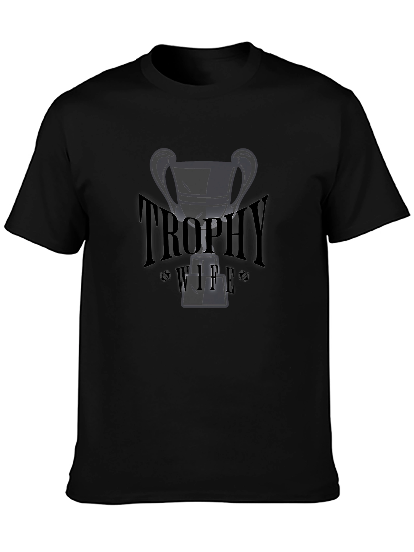 Trophy Wife Graphic Tee - Black Cotton T-Shirt