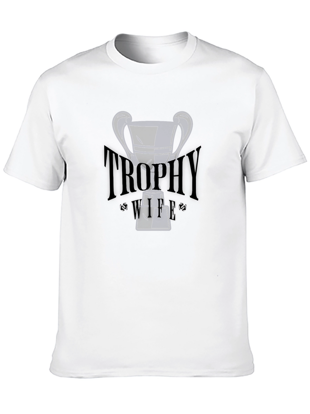 Trophy Wife Graphic Tee - Black Cotton T-Shirt