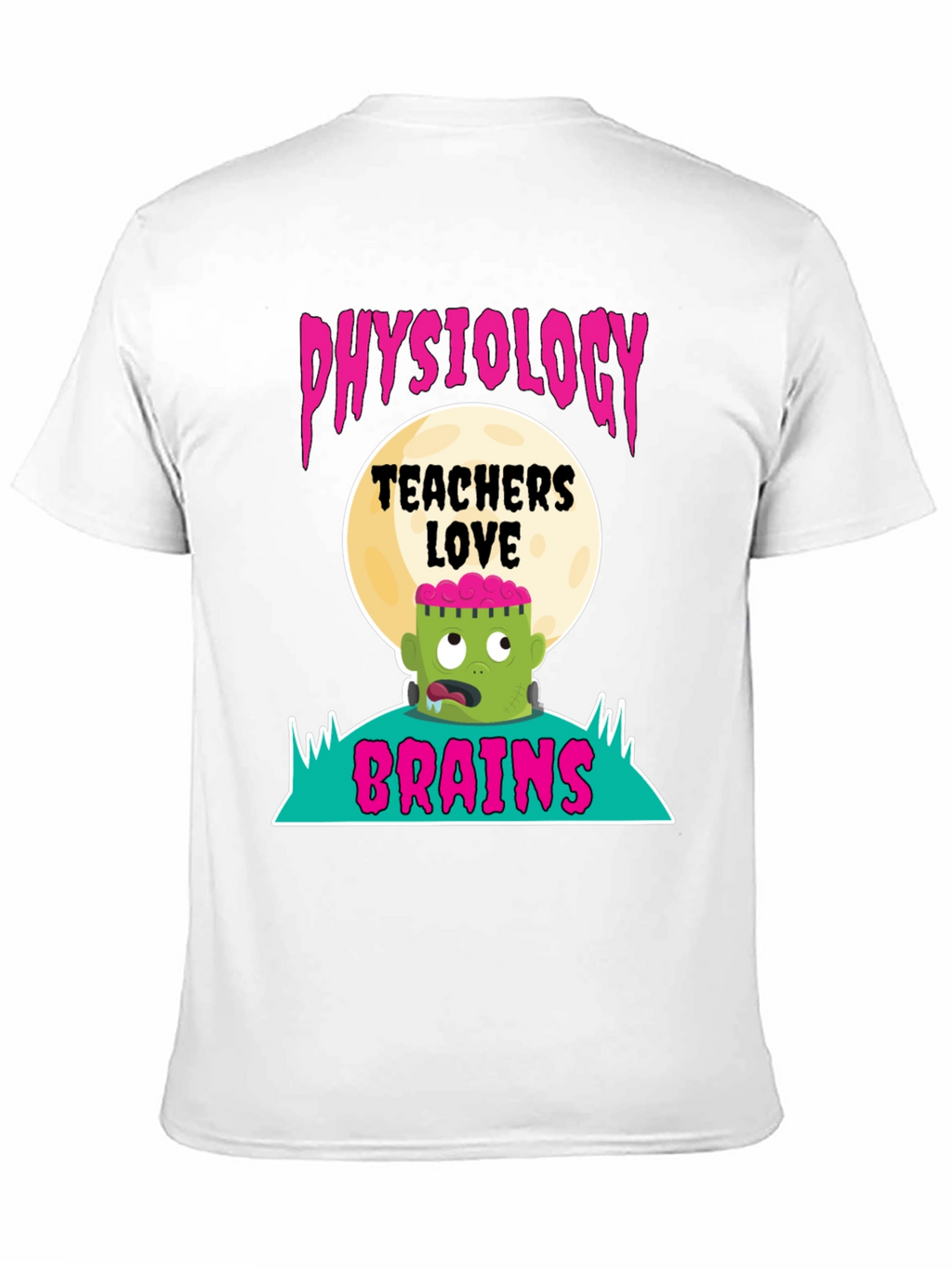 Physiology Teachers Love Brains T-Shirt - Halloween Tee