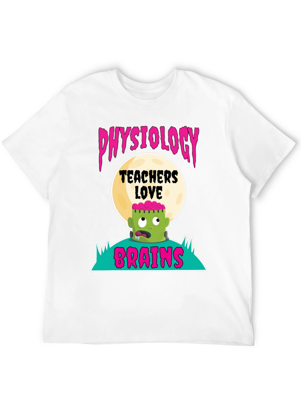 Physiology Teachers Love Brains T-Shirt - Halloween Tee