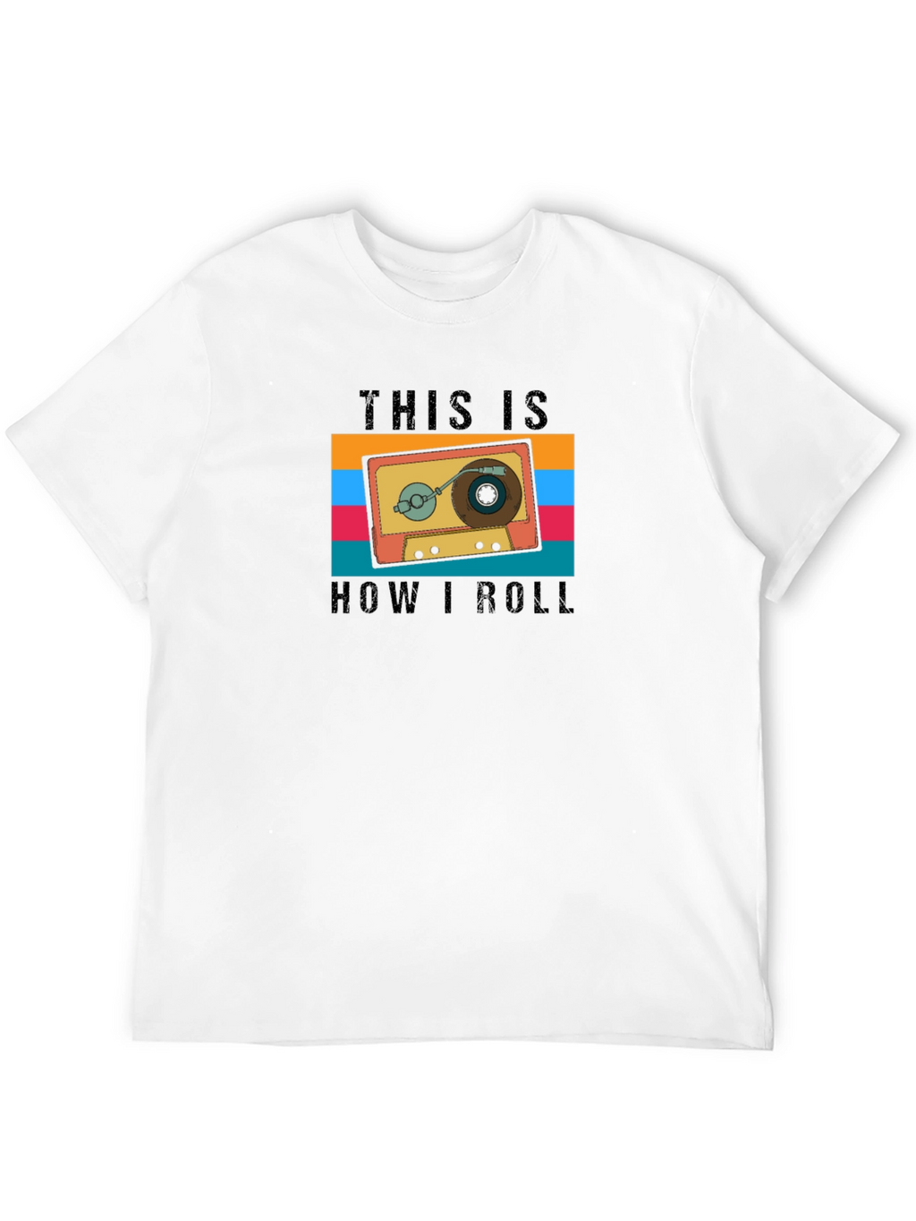Retro Cassette Tape T-Shirt - How I Roll