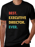 Best Executive Director Ever T-Shirt
