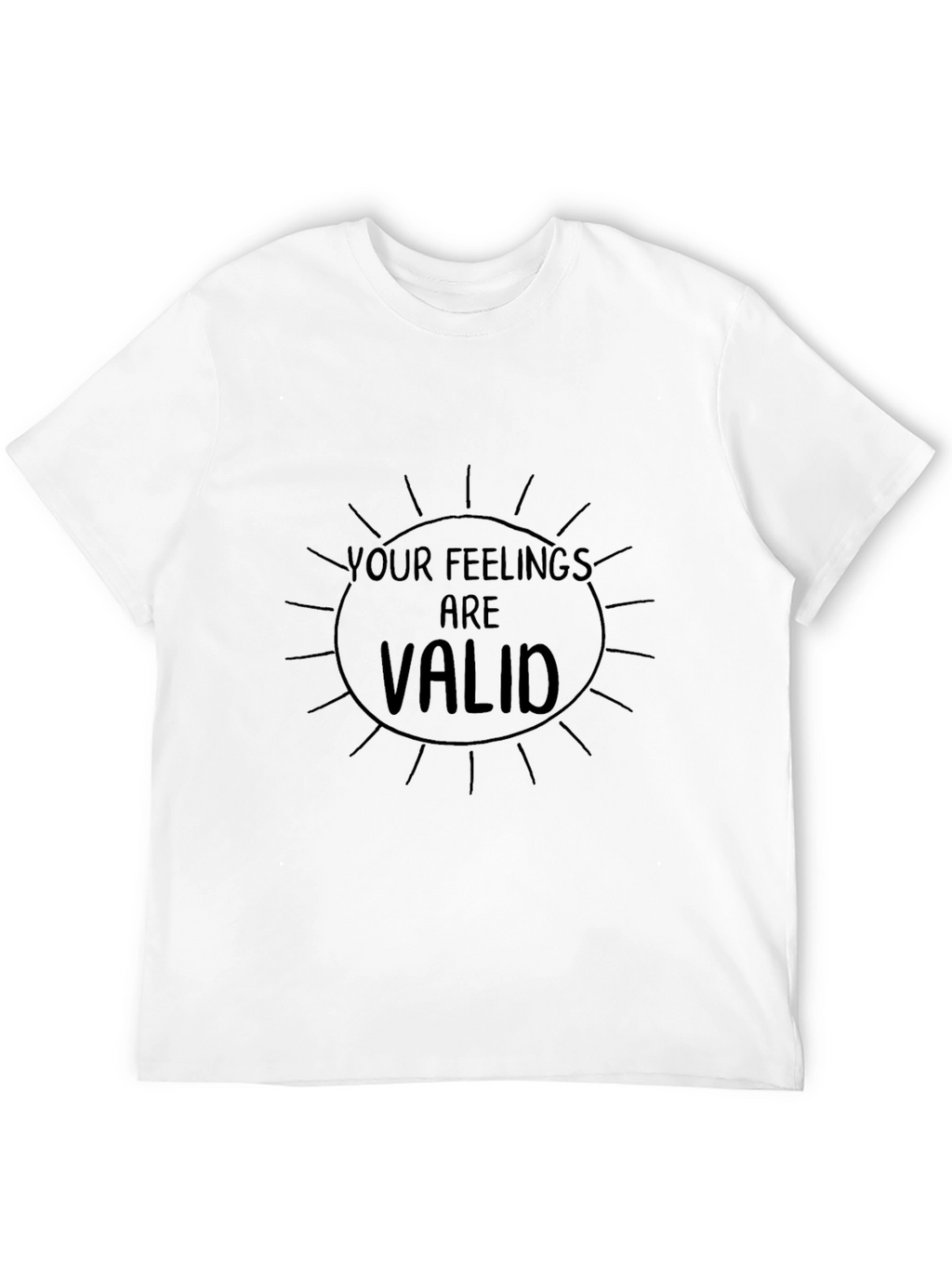 Your Feelings Are Valid Graphic Tee - Black