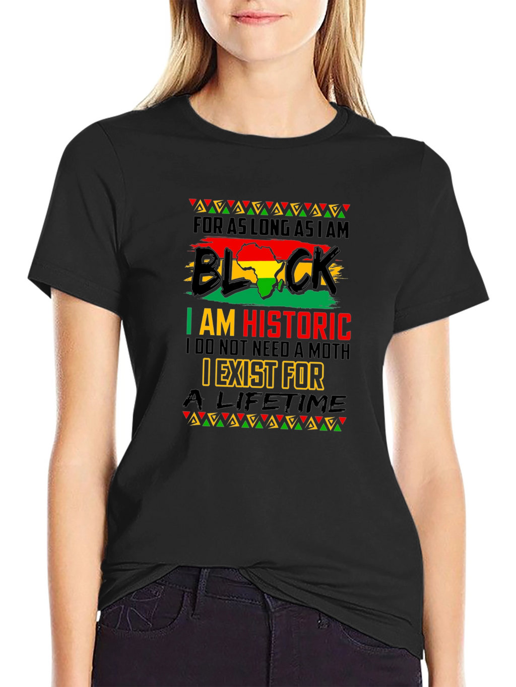 Black History T-Shirt - I am Historic
