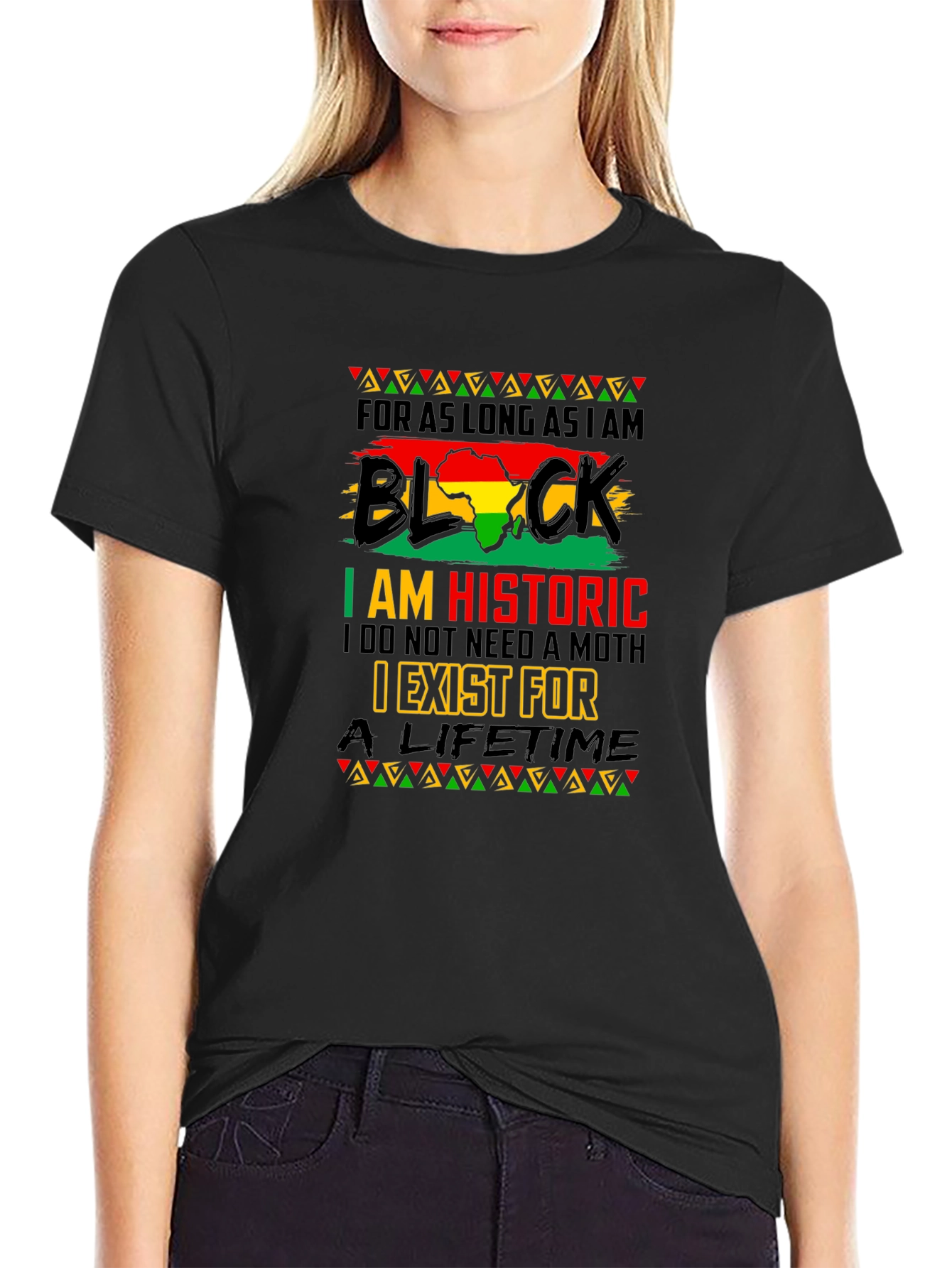 Black History T-Shirt - I am Historic