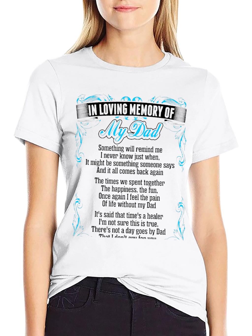 In Loving Memory of My Dad T-Shirt