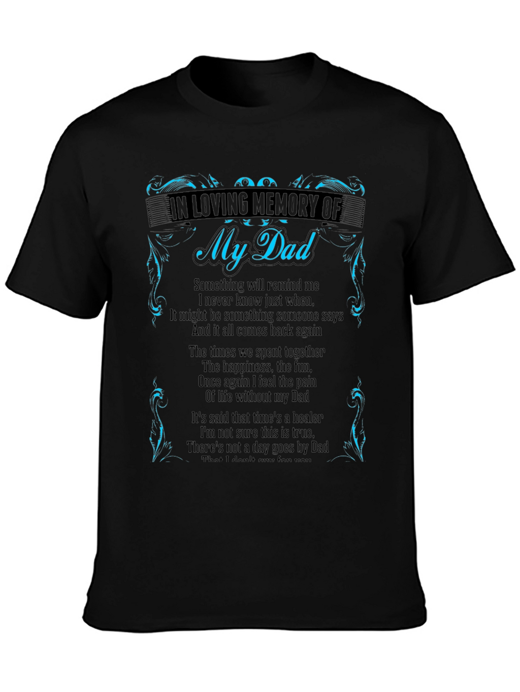 In Loving Memory of My Dad T-Shirt