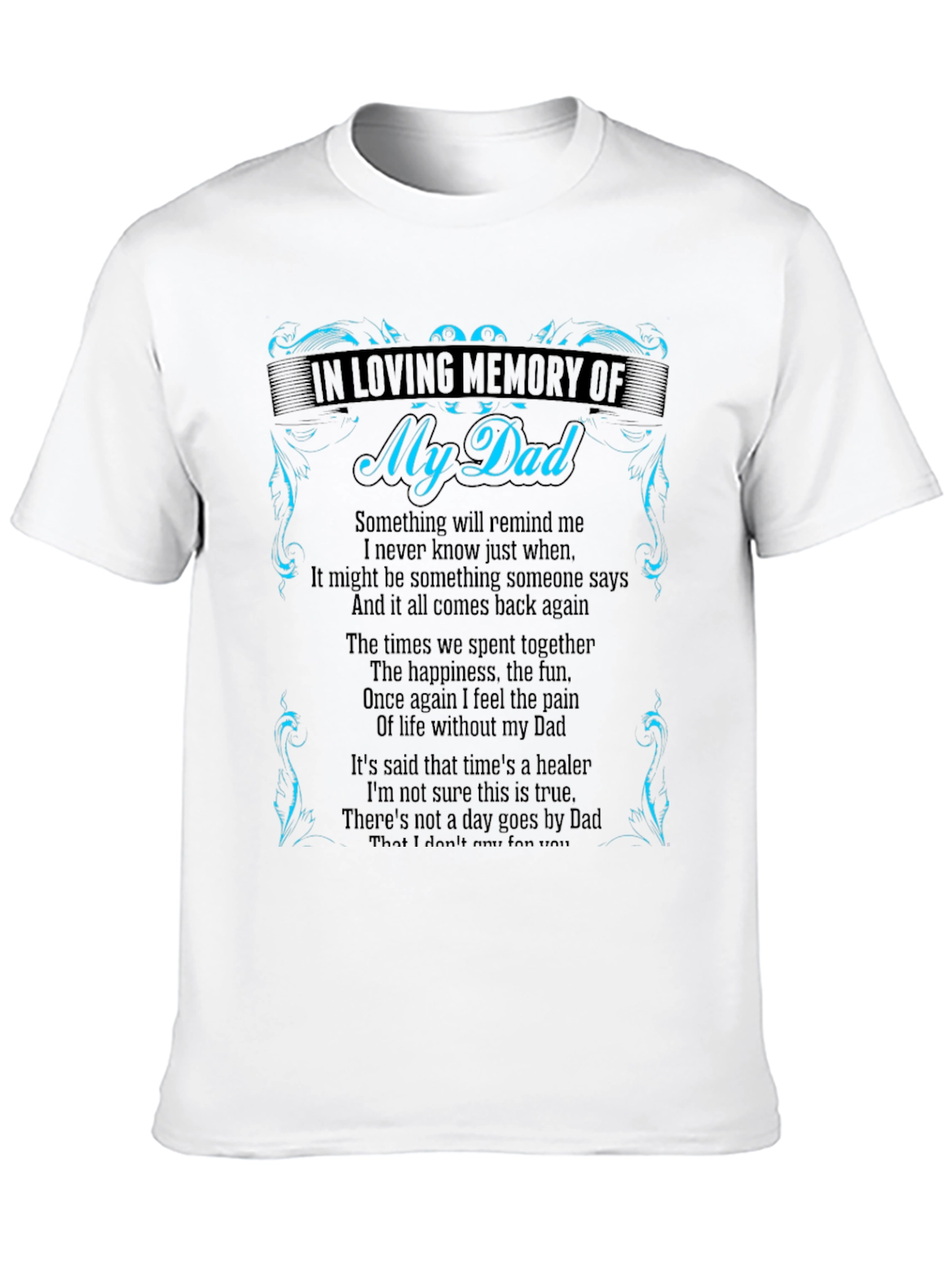 In Loving Memory of My Dad T-Shirt