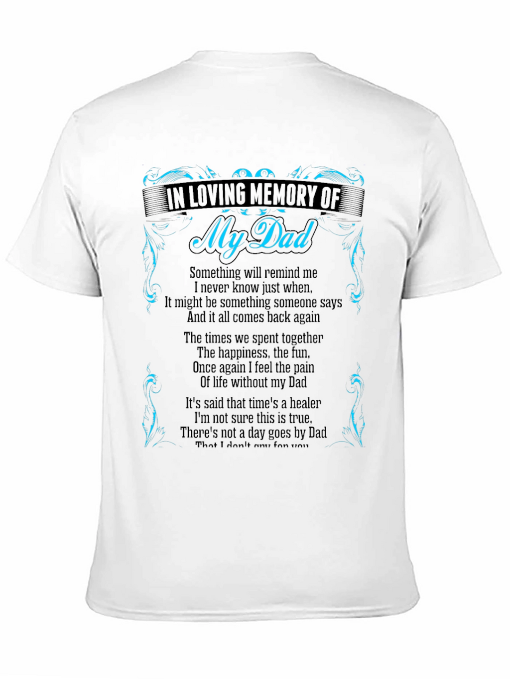 In Loving Memory of My Dad T-Shirt