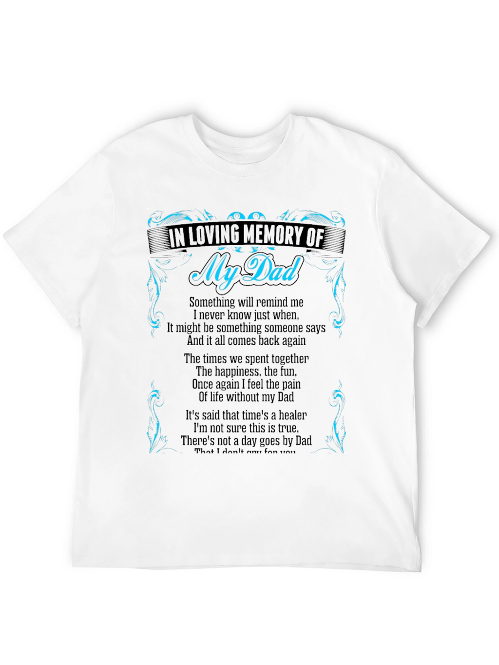 In Loving Memory of My Dad T-Shirt
