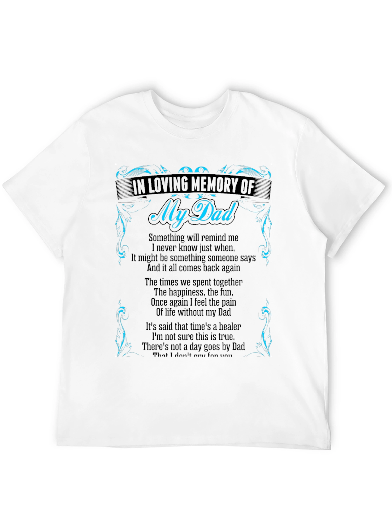In Loving Memory of My Dad T-Shirt