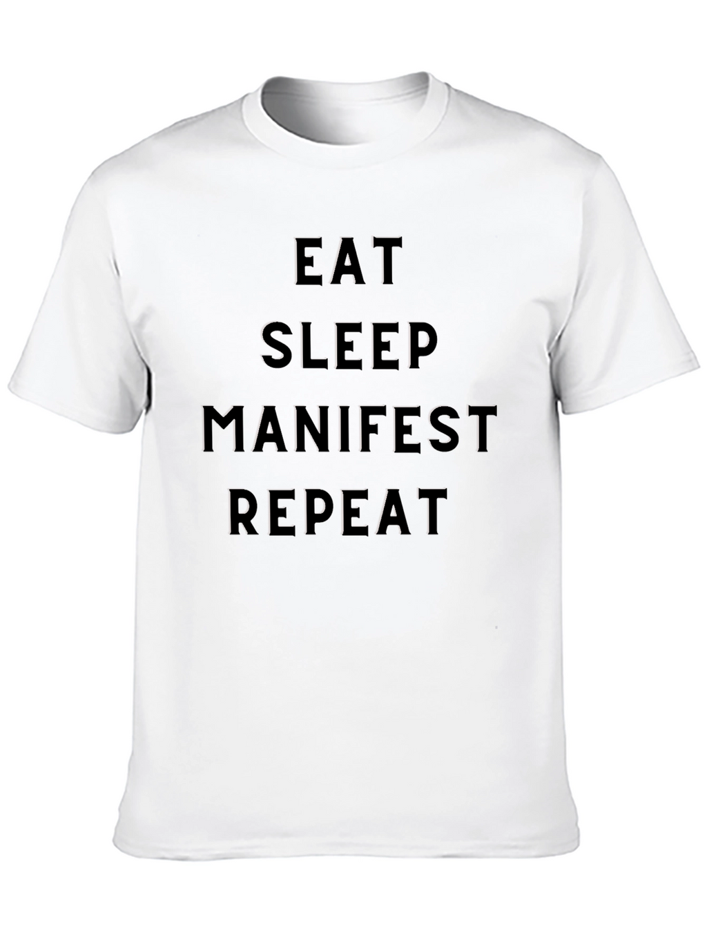 Eat Sleep Manifest Repeat Graphic Tee - Black