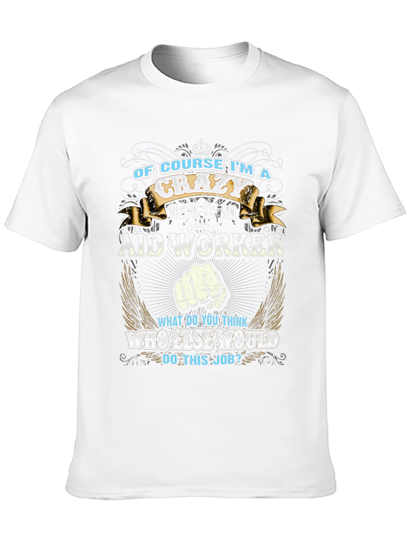 Crazy Aid Worker T-Shirt - Black Cotton Tee