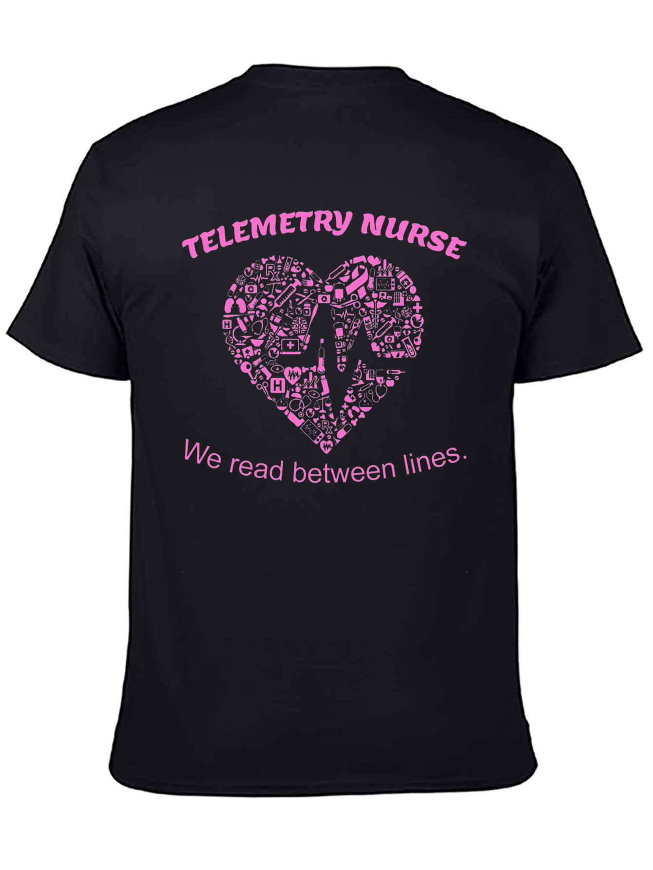 Telemetry Nurse T-Shirt - Read Between the Lines