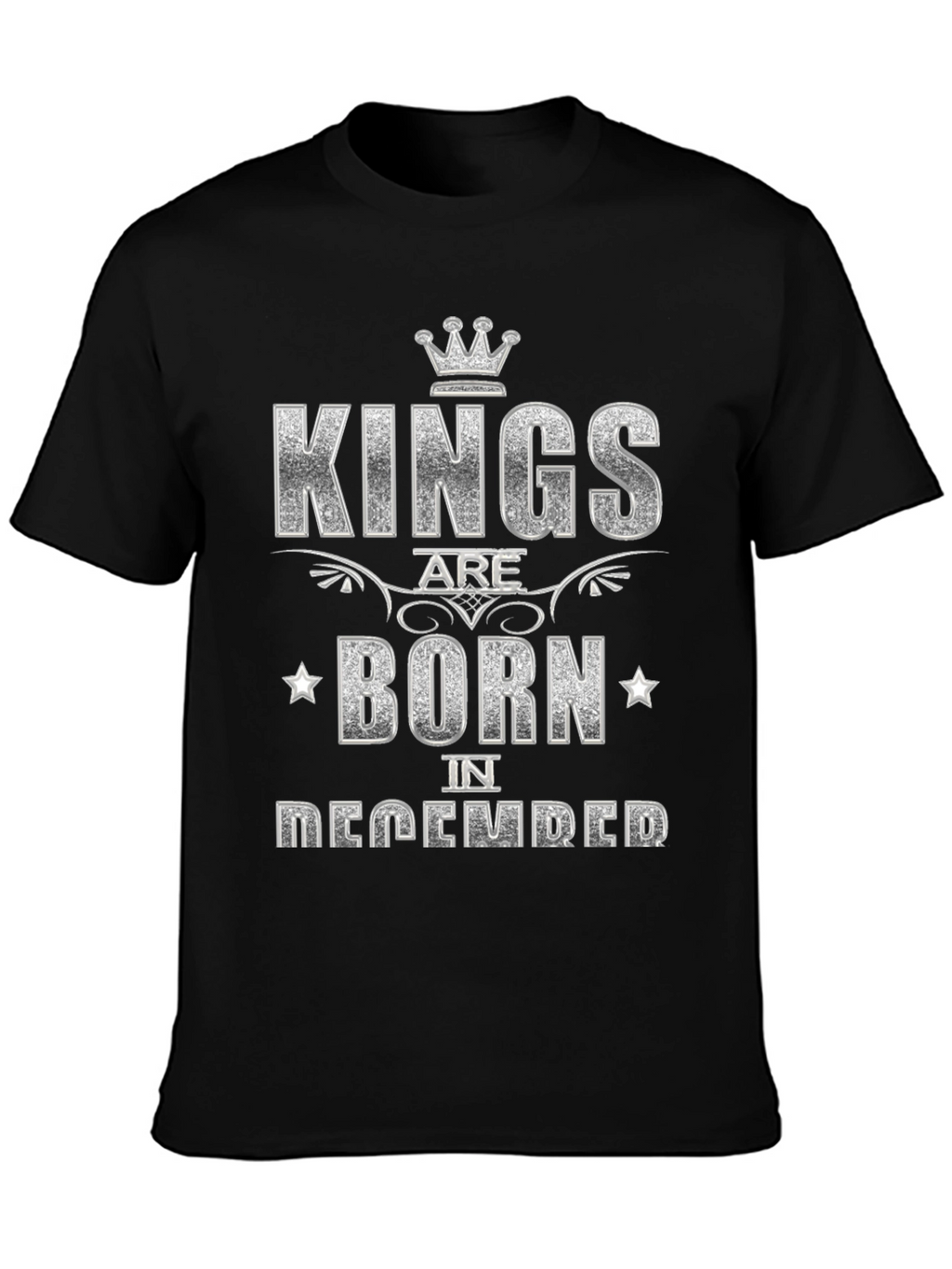 Kings Are Born in December Graphic Tee