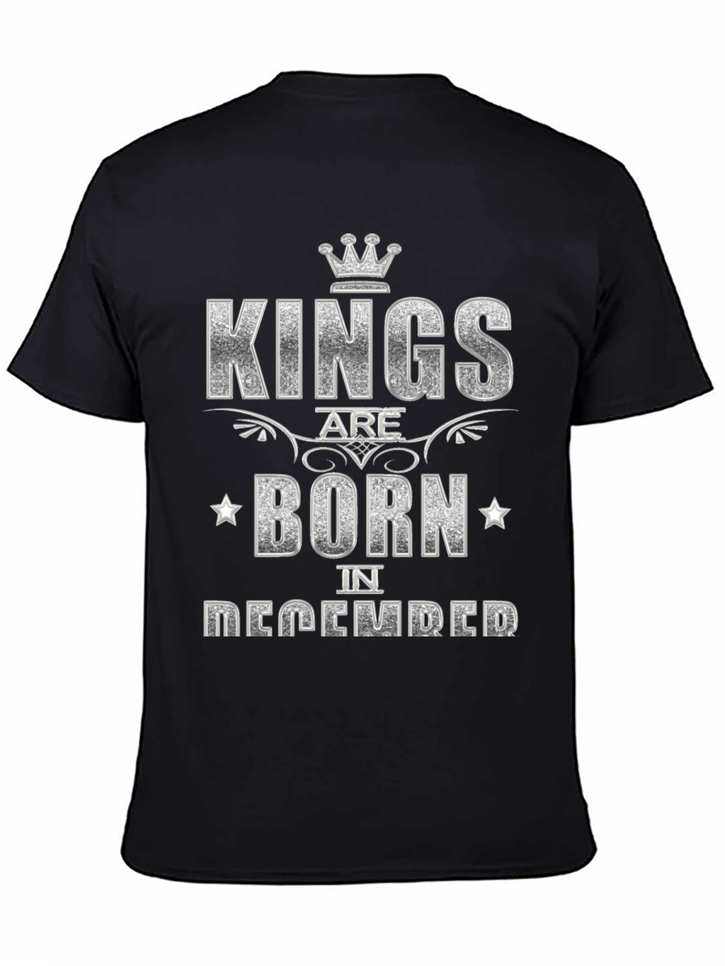 Kings Are Born in December Graphic Tee
