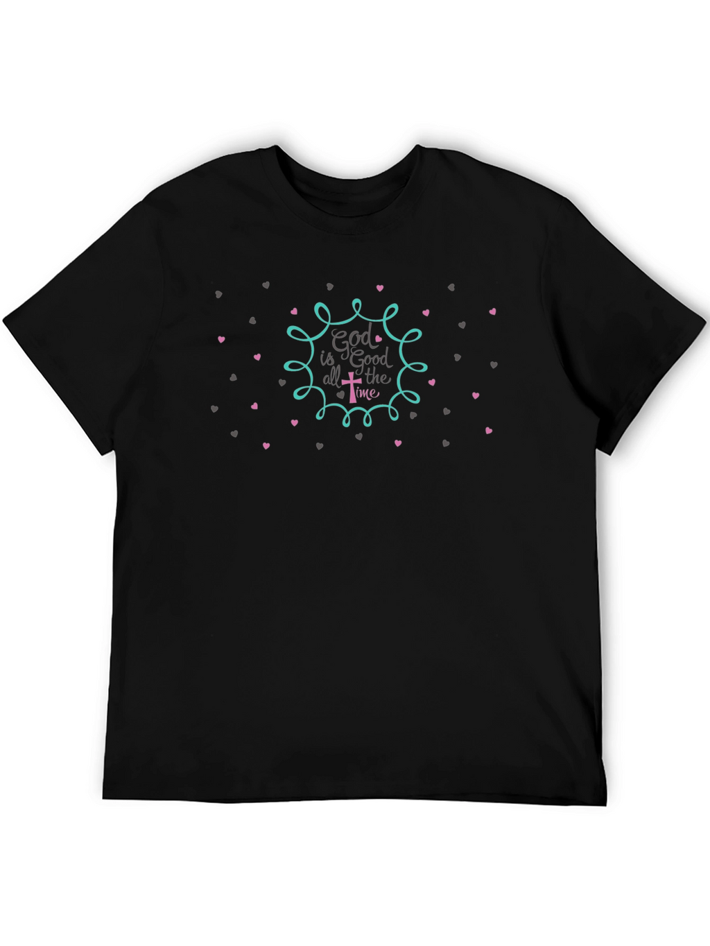 God is Good All the Time Christian T-Shirt