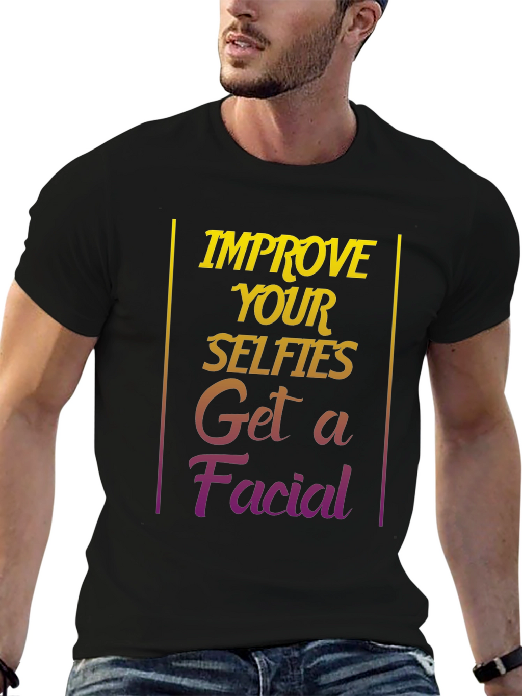 Improve Selfies Graphic T-Shirt - Get a Facial