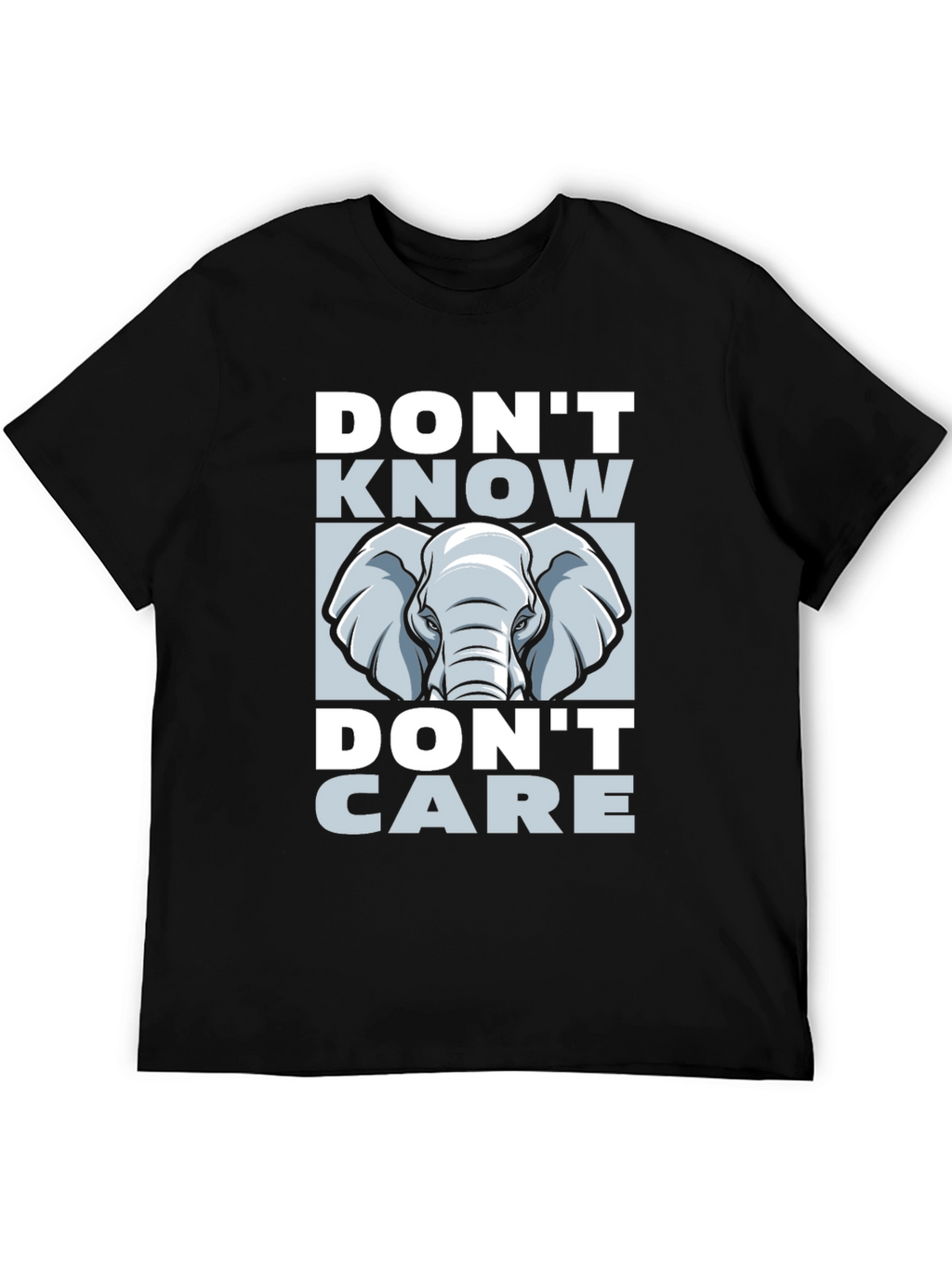 Dont Know Dont Care Elephant Graphic Tee